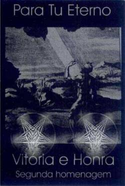 Para Tu Eterno : Vitoria e Honra